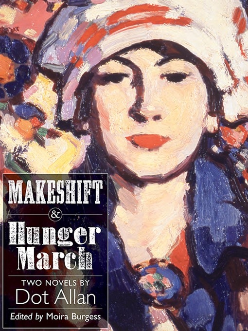 Title details for Makeshift and Hunger March by Dot Allan - Available